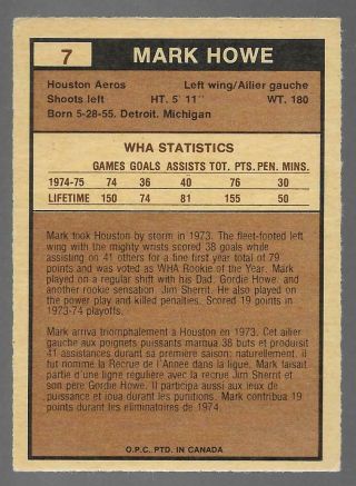 1975 - 76 OPC O - Pee - Chee WHA 7 MARK HOWE RC Rookie Card 2