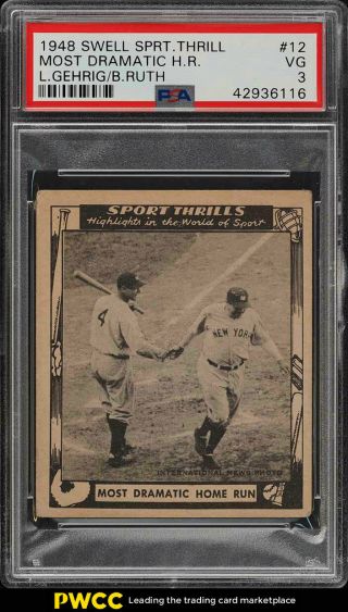1948 Swell Sports Thrills Babe Ruth Lou Gehrig Dramatic Hr 12 Psa 3 Vg (pwcc)