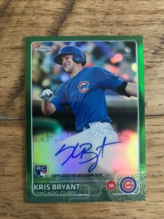 2015 Topps Chrome Kris Bryant Green Rookie Auto /99 Chicago Cubs