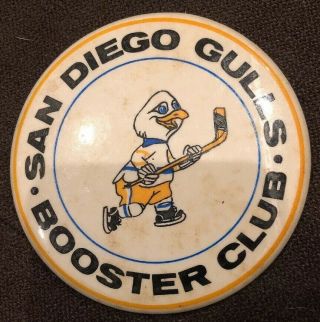 Vintage San Diego Gulls Booster Club Pinback Whl Hockey Approx 3”