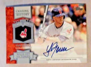 2013 Topps Chasing History Autograph Cha - Yg Yan Gomes Cleveland Indians Auto