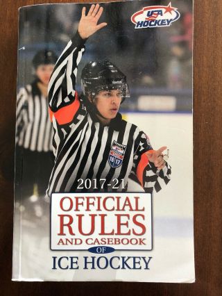 Usa Hockey 2017 - 21 Official Rules And Casebook Of Ice Hockey