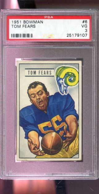 1951 Bowman 6 Tom Fears Los Angeles Rams Nfl Psa 3 Graded Football Card