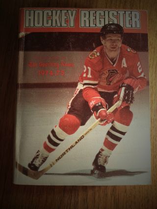 1974 1975 Hockey Register By The Sporting News Stan Mikita Chicago Black Hawks