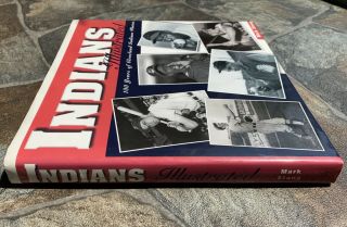 CLEVELAND INDIANS ILLUSTRATED 100 YEARS OF BASEBALL PHOTO BOOK MARK STANG 4