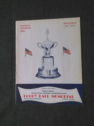 Bobby Ball Memorial Official Program 1957 Usac National Race Phoenix Arizona