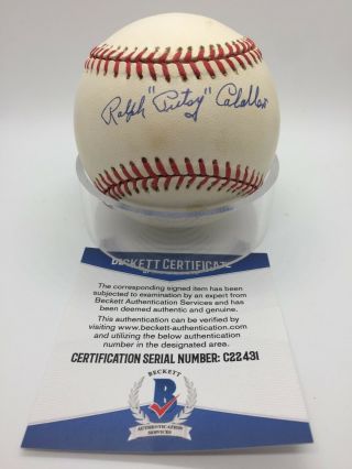 Ralph Putsy Caballero Signed Autograph Omlb Official Baseball Bas Beckett C22431