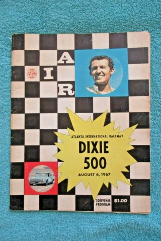 Dixie 500 1967 Nascar Souvenir Race Program Atlanta Raceway Richard Petty