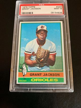 1976 Topps Grant Jackson Orioles 233 Psa 9