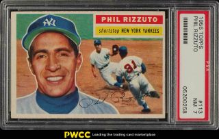 1956 Topps Phil Rizzuto 113 Psa 7 Nrmt (pwcc)