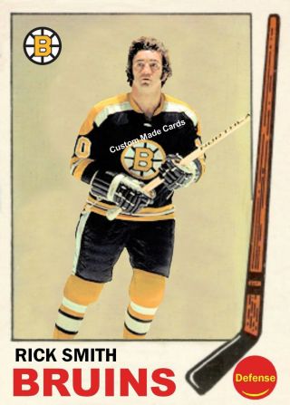 Custom Made Topps 1969 - 70 Boston Bruins Rick Smith Hockey Card