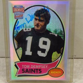 2001 Topps Archives Reserve Reprint 140 Tom Dempsey Saints On Card Auto