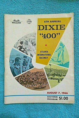 Dixie 500 1966 Nascar Souvenir Race Program Atlanta Raceway Richard Petty Wins