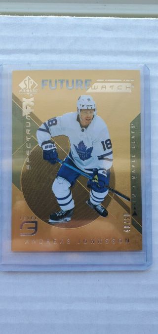 2018 - 19 Sp Authentic Gold Spectrum Fx 40/50 Andreas Johnsson Future Watch Rookie