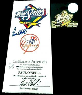 1999 World Series Ticket Stub Signed By - Yankee Great - Paul O 
