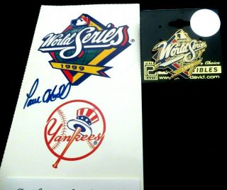 1999 World Series Ticket Stub Signed by - Yankee Great - PAUL O ' NEIL & WS Pin - 5