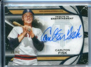2019 Topps Tribute To Enshrinement Carlton Fisk On Card Auto Autograph 20/90