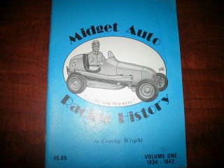 Midget Auto Racing History Books,  Vol 1 & Vol 2 For Years 1934 - 1951