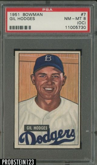 1951 Bowman 7 Gil Hodges Brooklyn Dodgers Psa 8 (oc) Nm - Mt