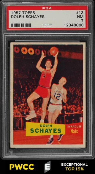 1957 Topps Basketball Setbreak Dolph Schayes Rookie Rc 13 Psa 7 Nrmt (pwcc - E)