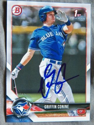 Toronto Blue Jays Griffin Conine Signed 2018 Bowman Draft 1st Card Auto
