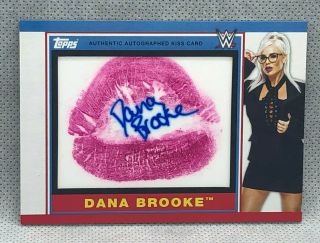 Dana Brooke 2018 Topps Heritage Wwe Kiss Autograph Wrestling Card 