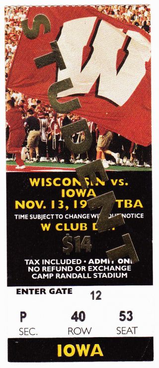 Ron Dayne Ncaa Rushing Record Football Ticket Wisconsin Vs Iowa Nov.  13,  1999