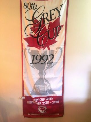 1992 Grey Cup Week Cfl Football Banner,  80th Annual,  26 " Wide X 74 " Tall,  Color