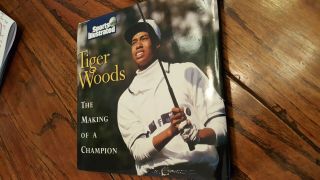 Tiger Woods Autographed Book The Making Of A Champion
