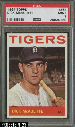 1964 Topps 363 Dick Mcauliffe Detroit Tigers Psa 9