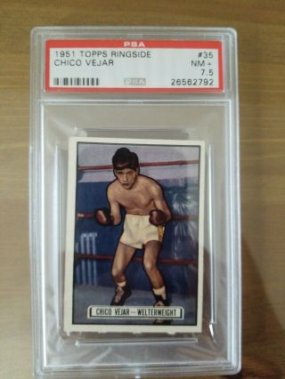 1951 Topps Ringside Chico Vejar 35,  Psa7.  5,  Near Plus,  Great Color,  Wow