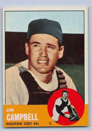 1963 Jim Campbell - Topps " Rookie " Baseball Card 373 - Houston Colr 45 