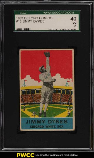1933 Delong Jimmy Dykes 18 Sgc 3 Vg (pwcc)