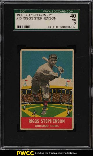 1933 Delong Riggs Stephenson 15 Sgc 3 Vg (pwcc)