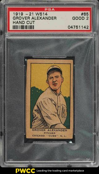 1919 W514 Strip Card Grover Cleveland Alexander 65 Psa 2 Gd (pwcc)
