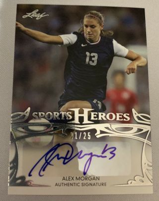 2013 Leaf Sports Heroes Alex Morgan /25 Auto U.  S.  Soccer Uswnt Autograph