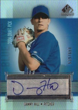 2004 Sp Prospects 360 Danny Hill Rookie Auto /600