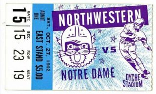 Ticket Stub Northwestern Vs Notre Dame Football Oct 27 1962 Dyche Stadium