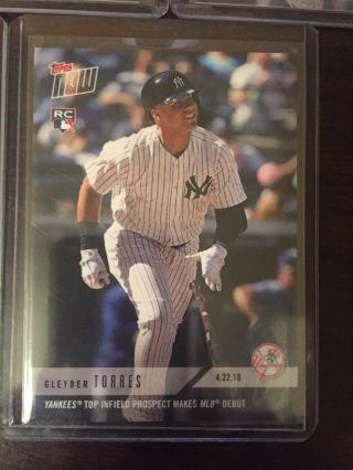 2018 Topps Now Gleyber Torres “mlb Debut” Rookie Cards 112 -