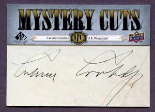 2008 Sp Legendary Cuts Mystery Autograph Calvin Coolidge Cut Auto Signature 1/1