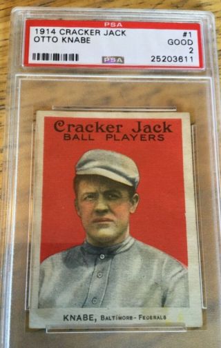 1914 Cracker Jack 1 Otto Knabe PSA 2 GOOD.  for the grade 2