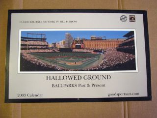 Hallowed Ground Ballparks Past And Present 2003 Calendar Good Sports Art