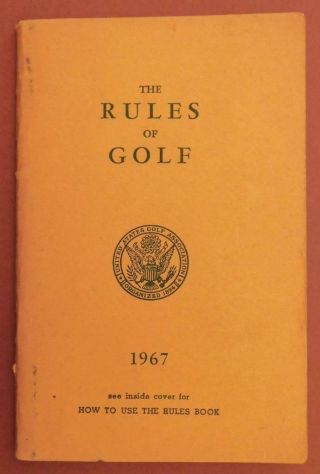 1967 The Rules Of Golf Us Golf Association C341