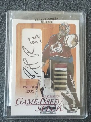 Patrick Roy 2004 In The Game Ultimate Stick Autograph 2/30