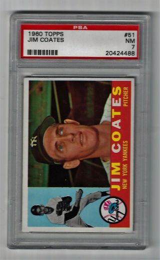 1960 Topps Baseball Card Jim Coates 51 York Yankees Psa Graded Nr 7