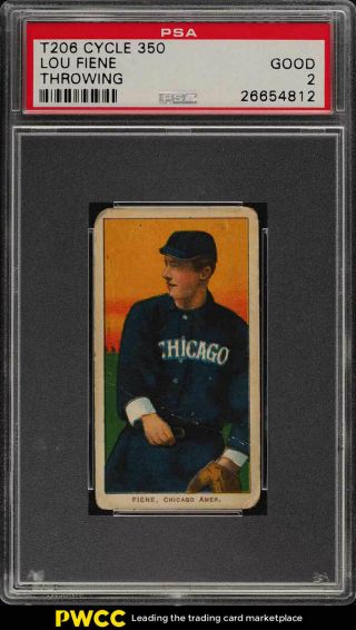 1909 - 11 T206 Lou Fiene Throwing,  Cycle 350 Psa 2 Gd (pwcc)