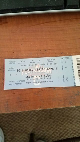 2016 Ws Ticket Stub Indians Vs Cubs Oct.  25,  2016
