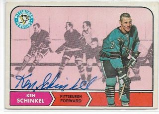 Ken Schinkel Authentic Signed Autograph 1968 Topps Penguins Nhl Hockey Card