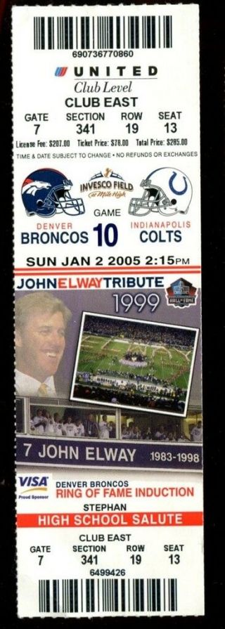 Football Ticket Denver Broncos 2005 1/2 Indianapolis Colts Peyton Manning