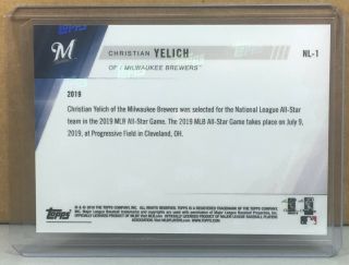 2019 TOPPS NOW PLATINUM ALL - STAR GAME NL - 1 CHRISTIAN YELICH BREWERS FOIL STAMP 3